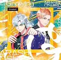 【ドラマCD】東京カラーソニック‼︎ カラソニ　　Growing　CD まとめ　① ドラマCD】東京カラーソニック!! Growing ENDING アニメイト限定